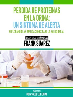 cover image of Perdida De Proteinas En La Orina